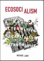 Löwy, Ecosocialism